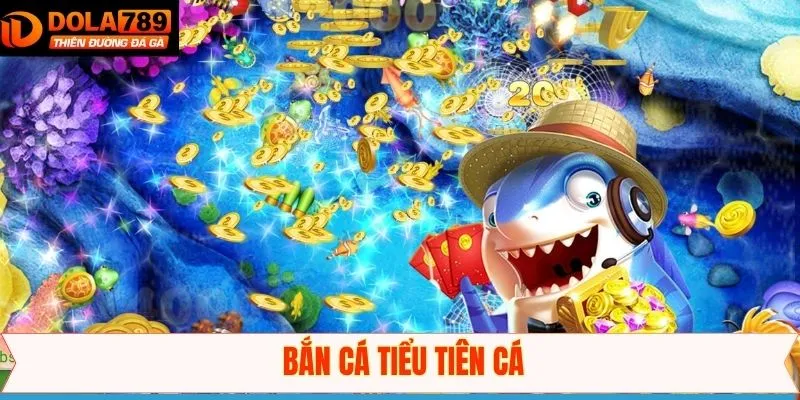 Bắn Cá Tiểu Tiên Cá – Khám Phá Đại Dương Và Nhận Thưởng Lớn