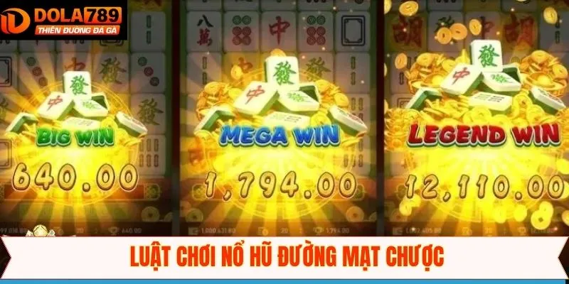Tổng hợp luật chơi đơn giản của game đường mạt chược