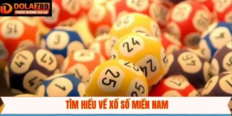 Khái niệm về xổ số miền Nam